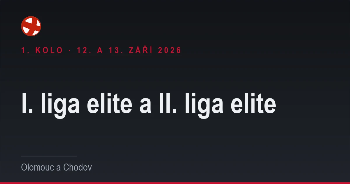 I. liga elite a II. liga elite, 1. kolo, Olomouc a Chodov